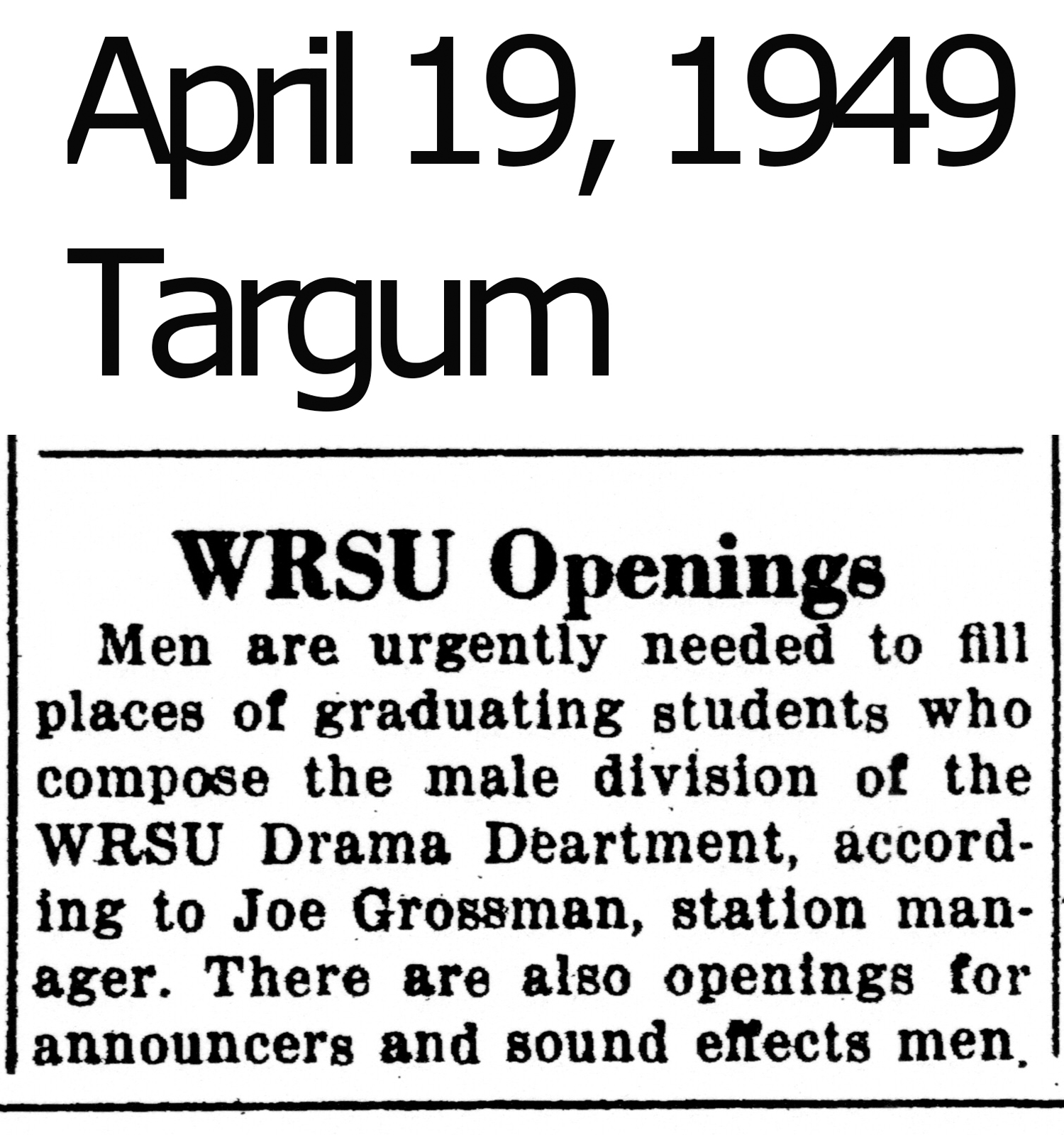 1949 April 19 WRSU Needs YOU!